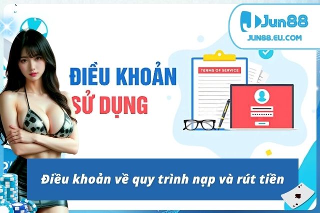 Điều Khoản Và Điều Kiện Tại Jun88 Cùng Các Quy Định Chung Quy định về điều khoản trong hệ thống giao dịch