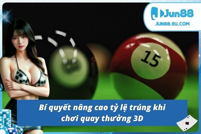 Kinh nghiệm chọn số và quản lý vốn trong xổ số 3D